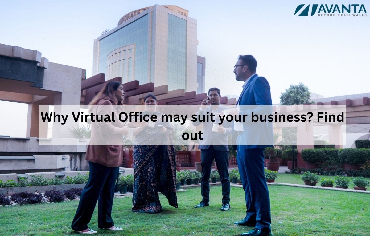 Why Virtual Office may suit your business? Find out