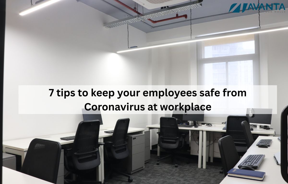 7 tips to keep your employees safe from Coronavirus at workplace