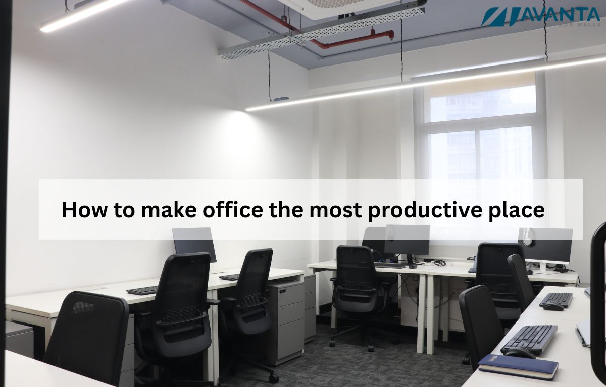 How to make office the most productive place