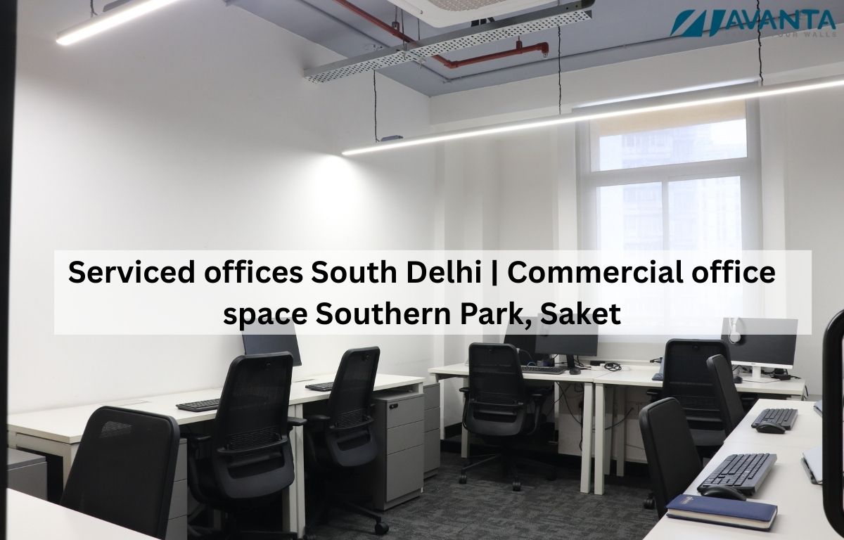 Serviced offices South Delhi | Commercial office space Southern Park, Saket
