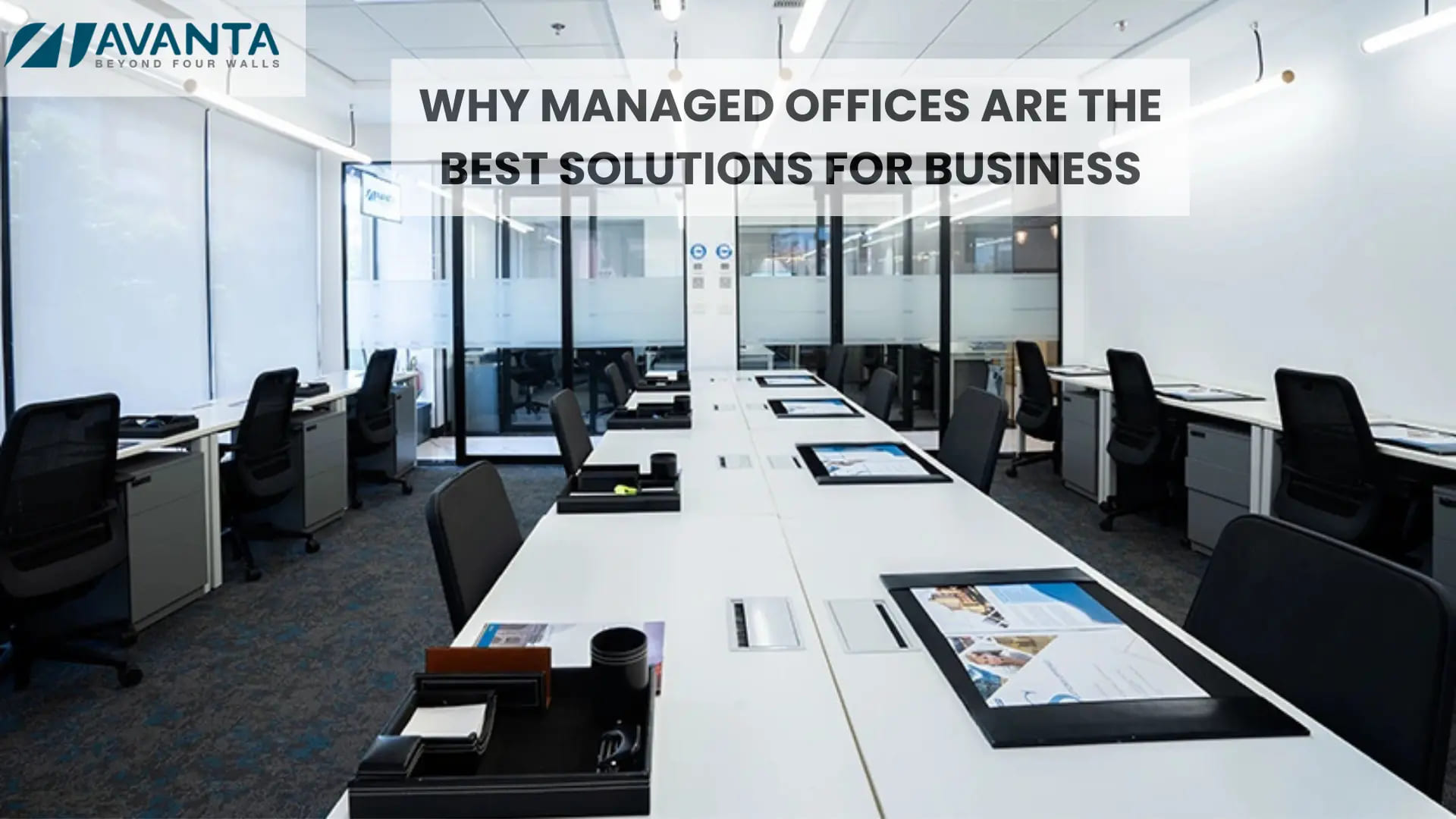 Why Managed Offices Are The Best Solutions For Business