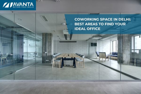 Coworking Space in Delhi